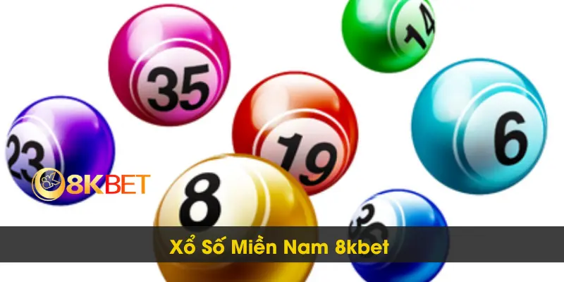 Khám Phá Cách Chơi Xổ Số Miền Nam 8kbet Hiệu Quả